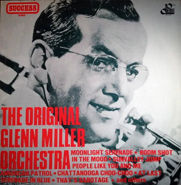 The Original Glenn Miller Orchestra