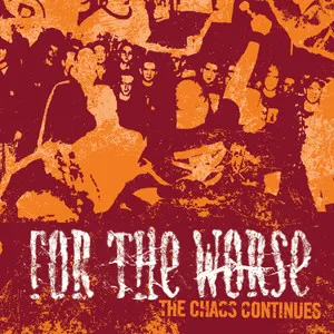 For The Worse