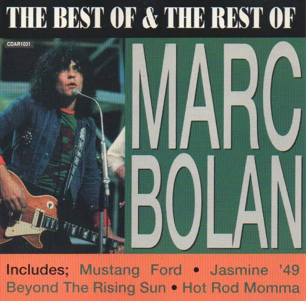 The Best Of & The Rest Of Marc Bolan