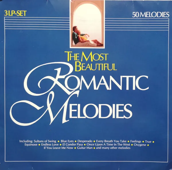 The Most Beautiful Romantic Melodies