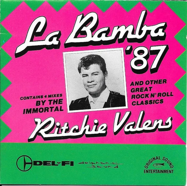 La Bamba '87 And Other Great Rock N' Roll Classics