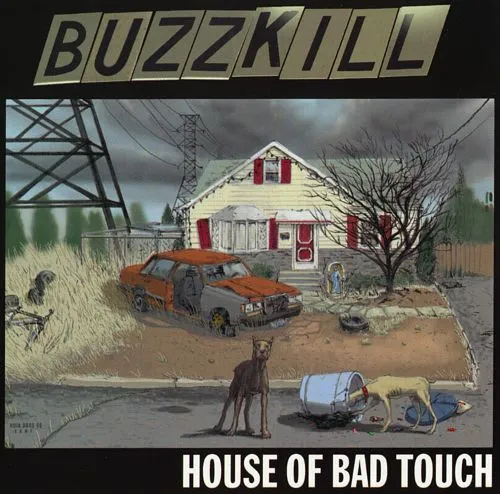 House Of Bad Touch