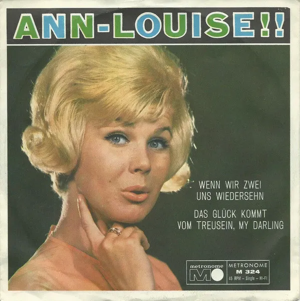 Wenn Wir Zwei Uns Wiedersehn / Das Glück Kommt Vom Treusein, My Darling