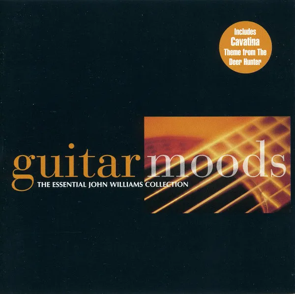 Guitar Moods The Essential John Williams Collection