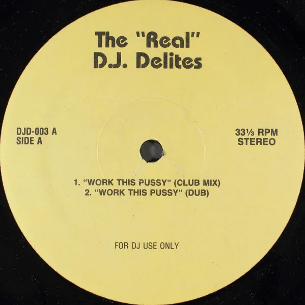 Work This Pussy / Love Is The Message (Dub Break)