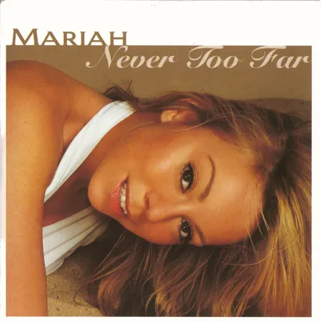 Never Too Far