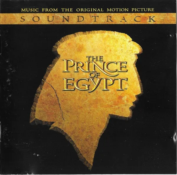 The Prince Of Egypt (Music From The Original Motion Picture Soundtrack)