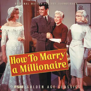 How To Marry A Millionaire (Original Motion Picture Soundtrack)