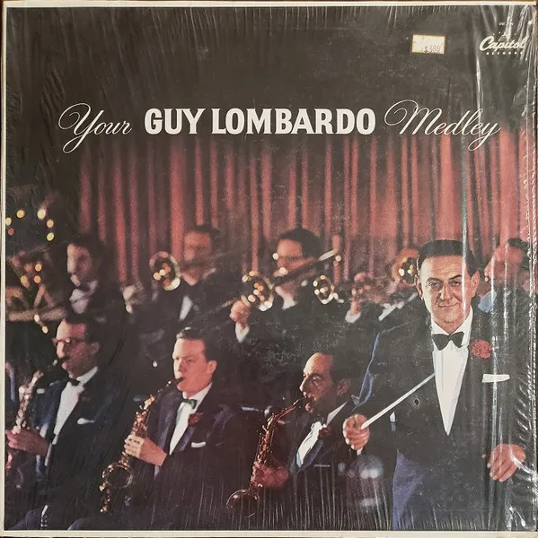 Your Guy Lombardo Medley
