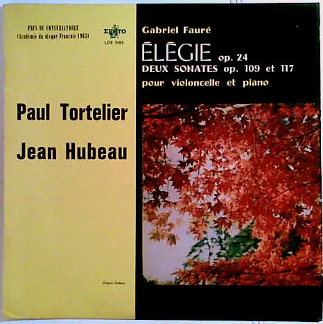 Élégie Op. 24 - Deux Sonates Op. 109 Et 117 Pour Violoncelle Et Piano