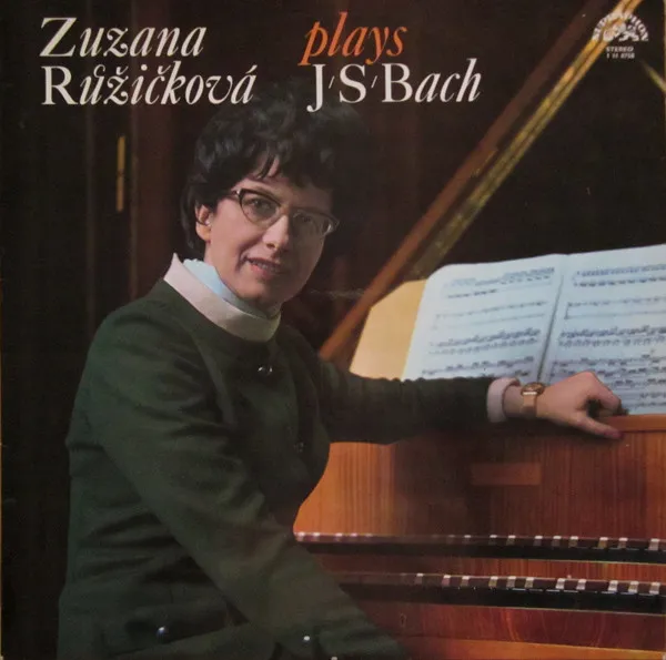 Zuzana Růžičková Plays J. S. Bach