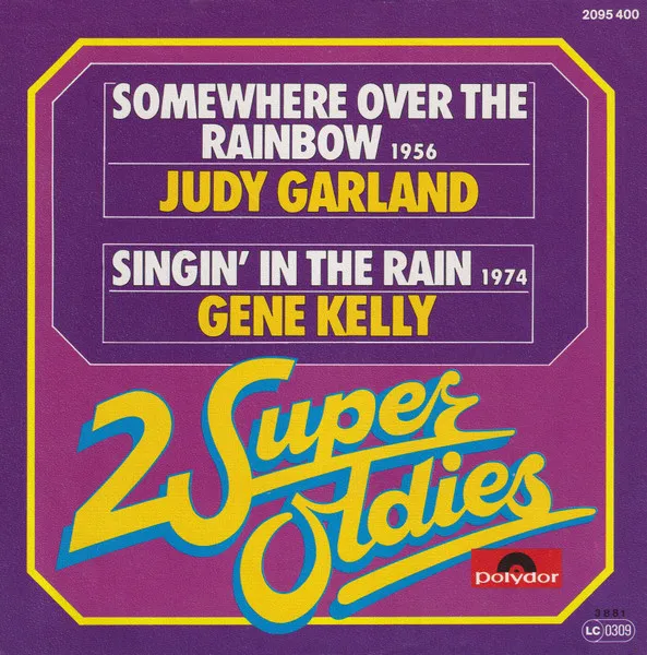 Somewhere Over The Rainbow / Singin' In The Rain