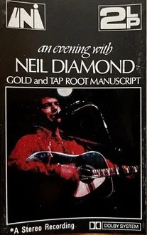 An Evening With Neil Diamond - Gold And Tap Root Manuscript
