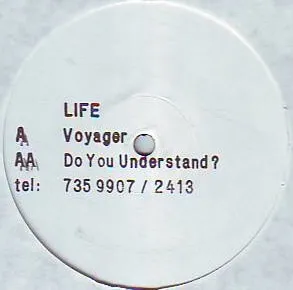 Voyager / Do You Understand?