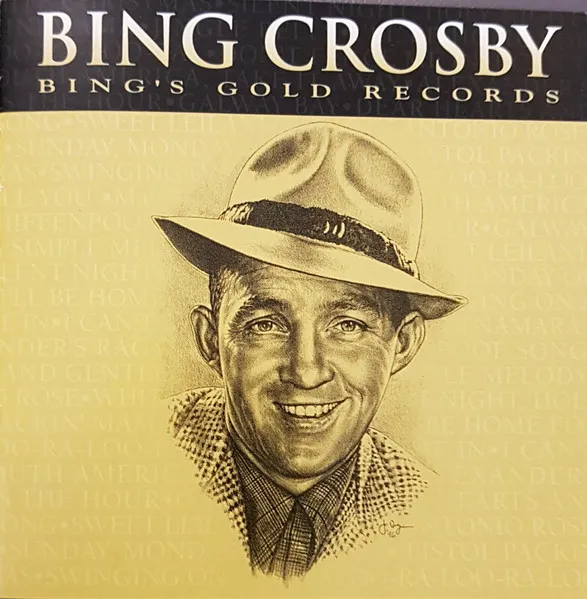 Bing's Gold Records - The Original Decca Recordings