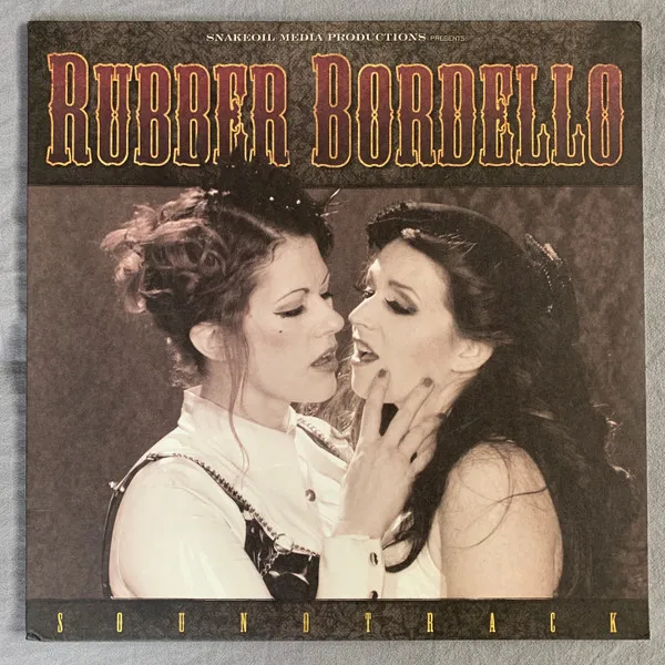 Rubber Bordello Soundtrack