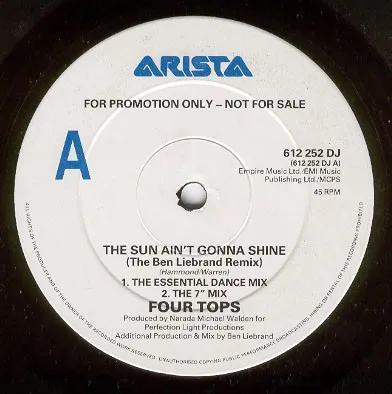 The Sun Ain't Gonna Shine (The Ben Liebrand Remix)