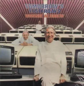 Tomorrow's Yesterdays