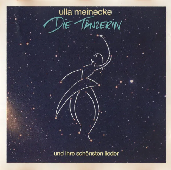 Die Tänzerin (Und Ihre Schönsten Lieder)