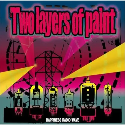 Two Layers Of Paint