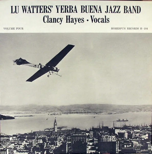 Lu Watter's Yerba Buena Jazz Band - Volume 4