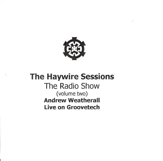 The Haywire Sessions - The Radio Show (Volume Two)