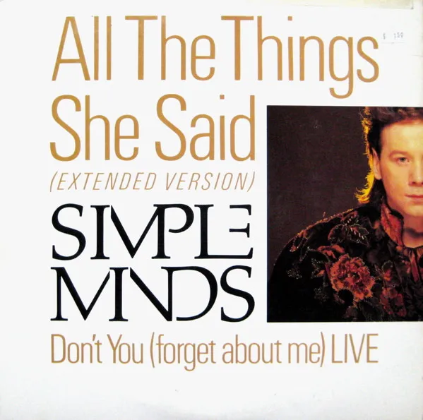 All The Things She Said / Don't You (Forget About Me) Live