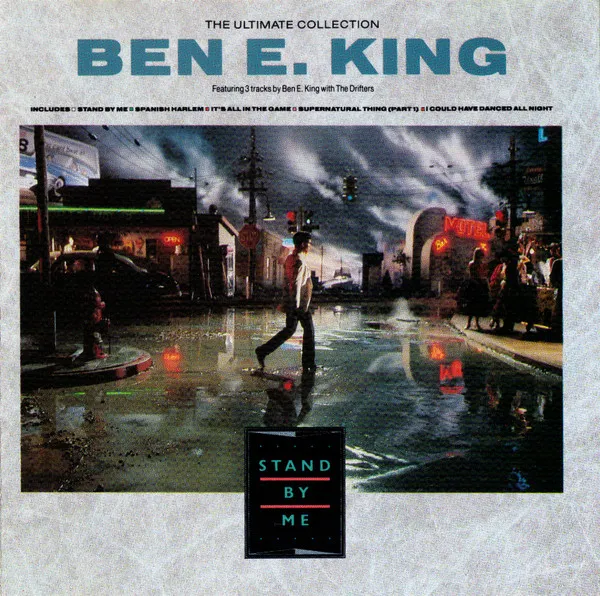 The Ultimate Collection Ben E. King - Stand By Me
