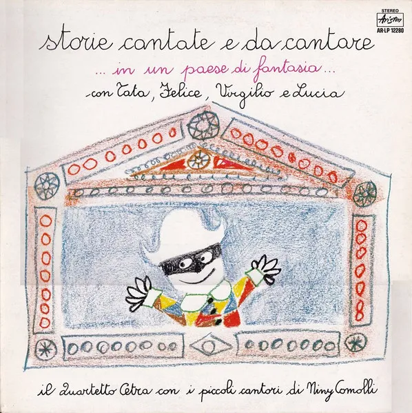Storie Cantate E Da Cantare ...In Un Paese Di Fantasia...