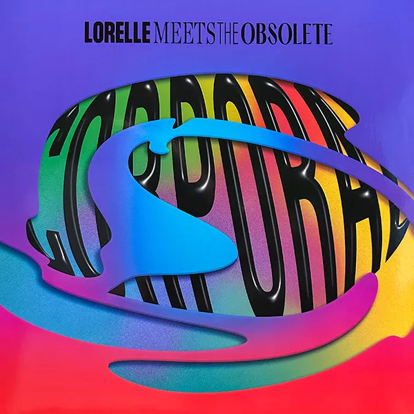 Lorelle Meets the Obsolete