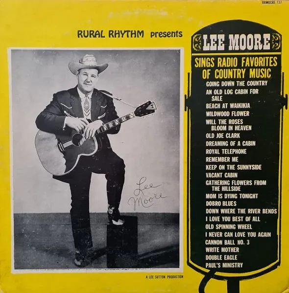 Lee Moore Sings Radio Favorites Of Country Music