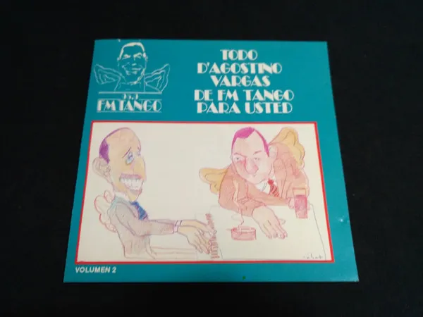 Todo D'Agostino Vargas De Fm Tango Para Usted Volumen 2
