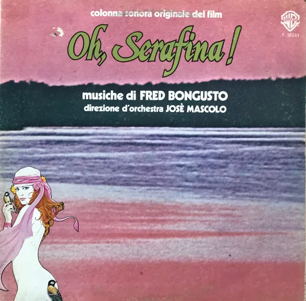 Oh, Serafina! (Colonna Sonora Originale Del Film)