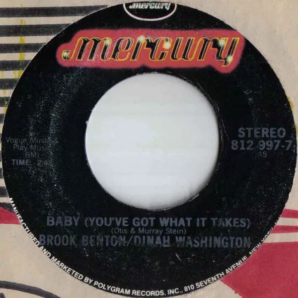 Baby (You've Got What It Takes) / A Rockin' Good Way (To Mess Around And Fall In Love)
