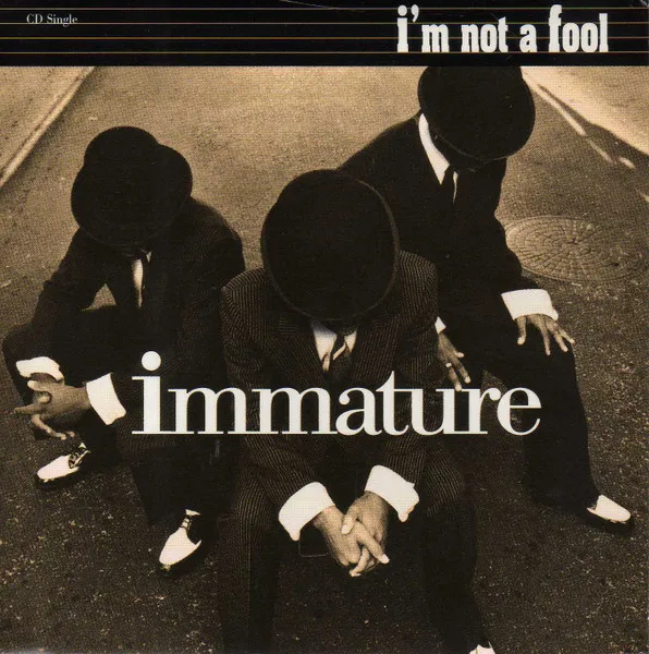 I'm Not A Fool