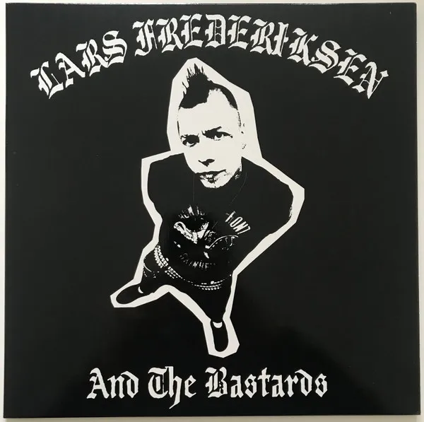 Lars Frederiksen And The Bastards