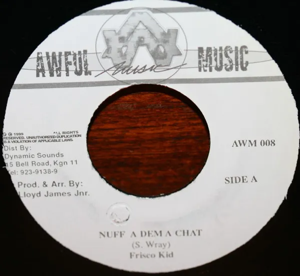 Nuff A Dem A Chat / Frontline
