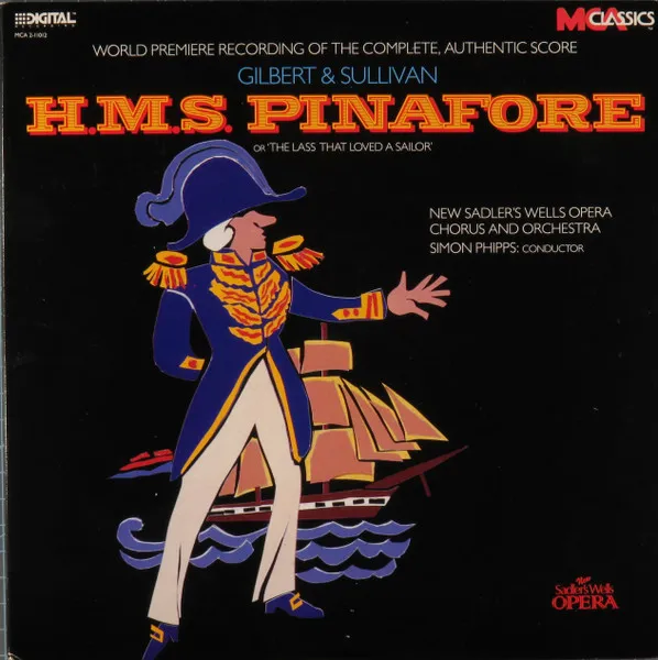 H.M.S. Pinafore, or 'The Lass That Loved A Sailor'