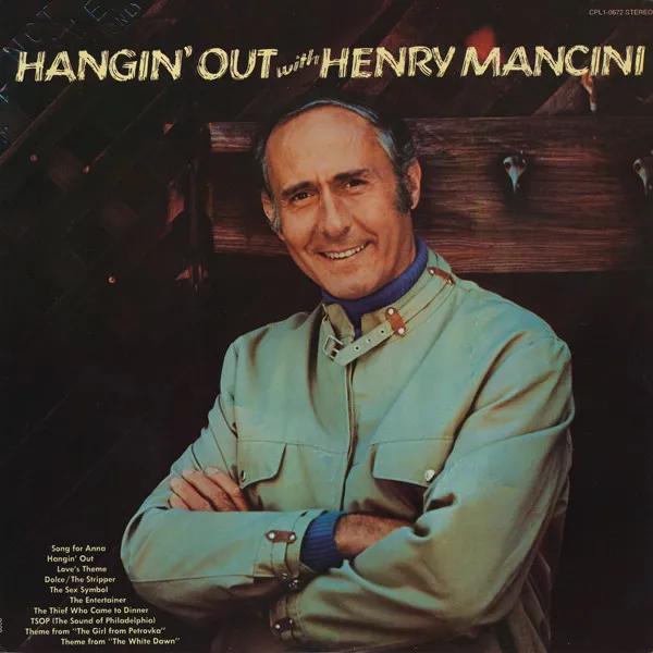 Hangin' Out With Henry Mancini