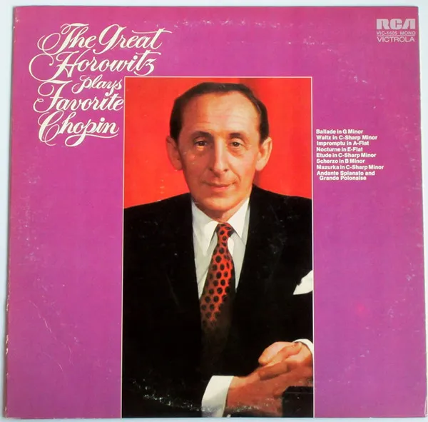 The Great Horowitz Plays Favorite Chopin