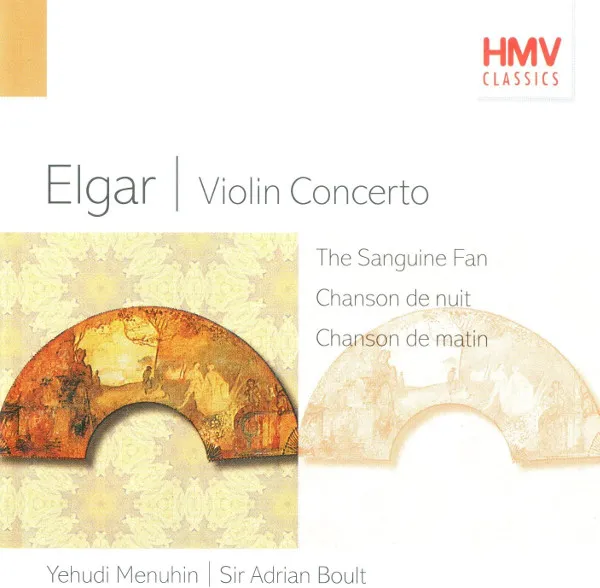 Violin Concerto / The Sanguine Fan / Chanson De Nuit / Chanson De Matin