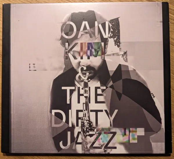 Oan Kim & The Dirty Jazz