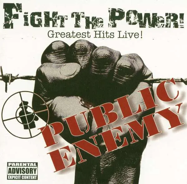 Fight The Power: Greatest Hits Live!