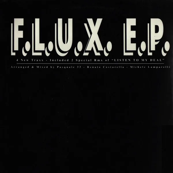 F.L.U.X. E.P.