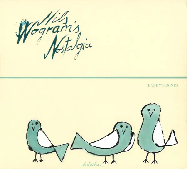 Wogram, Nils -Nostalgia-