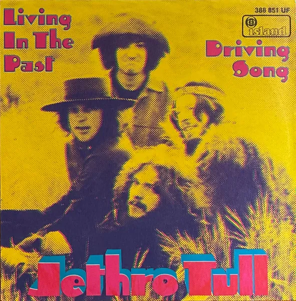 Living In The Past / Driving Song