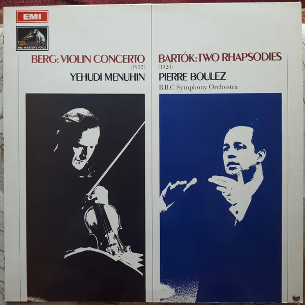 Berg: Violin Concerto / Bartók: Two Rhapsodies