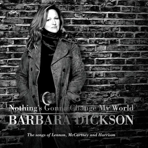 Nothing's Gonna Change My World (The Songs Of Lennon, McCartney And Harrison)