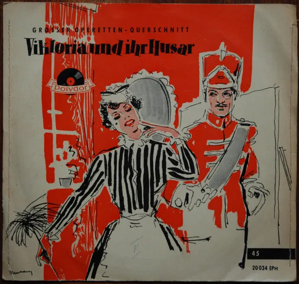 Viktoria Und Ihr Husar (Querschnitt Durch Die Operette)
