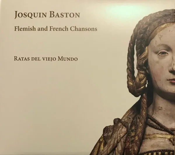Baston: Flemish and French Chansons